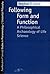 Following Form and Function by Stephen T. Asma