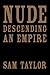Nude Descending an Empire (...