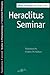 Heraclitus Seminar (Studies in Phenomenology and Existential Philosophy)
