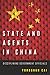 State and Agents in China: Disciplining Government Officials