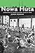 Nowa Huta: Generations of Change in a Model Socialist Town (Russian and East European Studies, 233)
