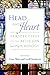 Head and Heart: Perspectives from Religion and Psychology