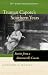 Truman Capote's Southern Years, 25th Anniversary Edition: Stories from a Monroeville Cousin