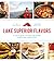 Lake Superior Flavors: A Fi...