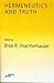 Hermeneutics and Truth (Studies in Phenomenology and Existential Philosophy)
