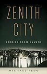 Zenith City: Stor...