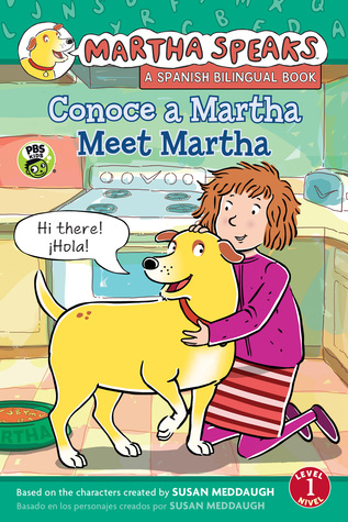 Meet Martha / Conoce a Martha (Martha Speaks / Martha Habla) (English and Spanish Edition)