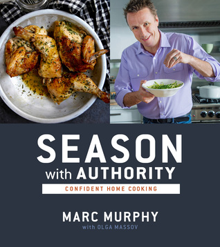 Season With Authority: Confident Home Cooking (Hardcover)