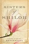 Sisters of Shiloh by Kathy Hepinstall