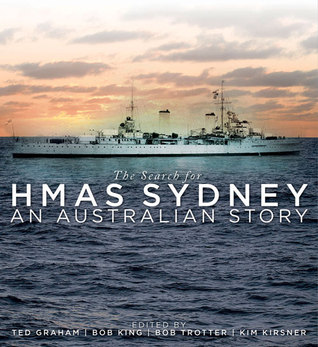 The Search for HMAS Sydney: An Australian Story (Hardcover)