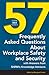 57 Frequently Asked Questions About Workplace Safety and Security: With Answers from SHRM’s Knowledge Advisors (SHRM Q&A Series)
