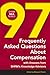 97 Frequently Asked Questions About Compensation: With Answers from SHRM's Knowledge Advisors (SHRM Q&A Series)