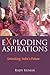 Exploding Aspirations: Unlo...