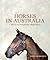 Horses in Australia: An Ill...