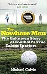 The Nowhere Men: ...