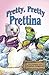 Pretty, Pretty Pettina by Stephen Cosgrove