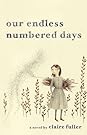Our Endless Numbered Days by Claire Fuller