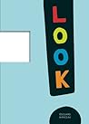 LOOK! by Édouard Manceau LOOK! by Édouard Manceau