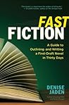 Fast Fiction by Denise Jaden
