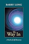 The Way In: A Boo...