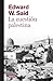 La cuestión palestina (Spanish Edition)