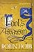 Fool's Assassin (The Fitz and The Fool Trilogy, #1)