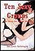 Ten Sexy Groups: Ten Group Sex Erotica Stories