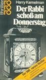 Der Rabbi schoß am Donnerstag