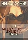 The Billionaire's Unlikely Bride by Helen    Cooper
