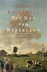 Tot nut van Nederland: polarisatie en revolutie in een grensgebied, 1783-1787