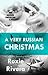 A Very Russian Christmas (Her Russian Protector, #3.5)