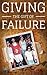 Giving the Gift of Failure