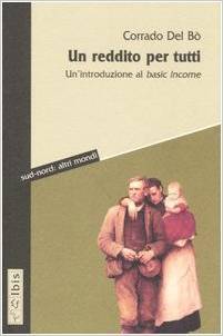 Un reddito per tutti: Un'introduzione al basic income