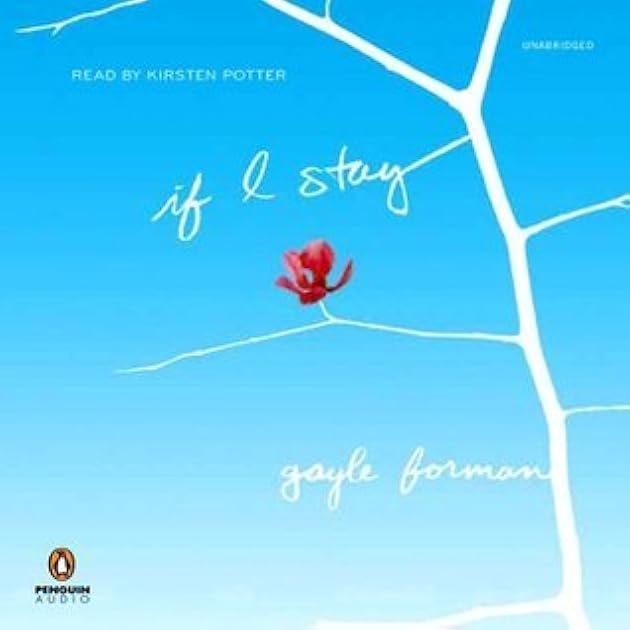 If I Stay (If I Stay, #1)