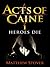 Heroes Die by Matthew Woodring Stover