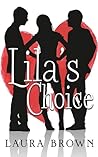 Lila's Choice