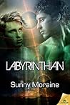 Labyrinthian by Sunny Moraine