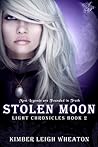 Stolen Moon by Kimber Leigh Wheaton