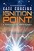 Ignition Point by Kate Corcino