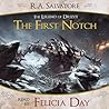 The First Notch (A Tale from The Legend of Drizzt, #1)