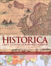 Historica: grote atlas van de wereldgeschiedenis