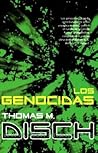 Los Genocidas by Thomas M. Disch