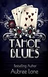 Tahoe Blues by Aubree Lane Tahoe Blues by Aubree Lane