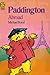 Paddington Abroad by Michael Bond