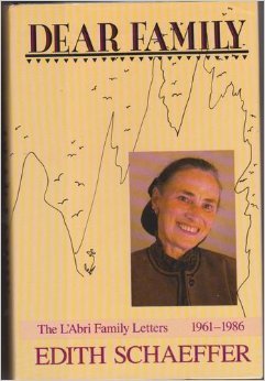 Dear family: The L'Abri family letters, 1961-1986