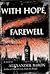With Hope, Farewell