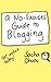 A No-Excuses Guide to Blogging