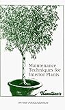 Maintenance Techniques for Interior Plants