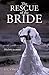 The Rescue of the Bride