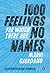 1,000 Feelings for Which There Are No Names